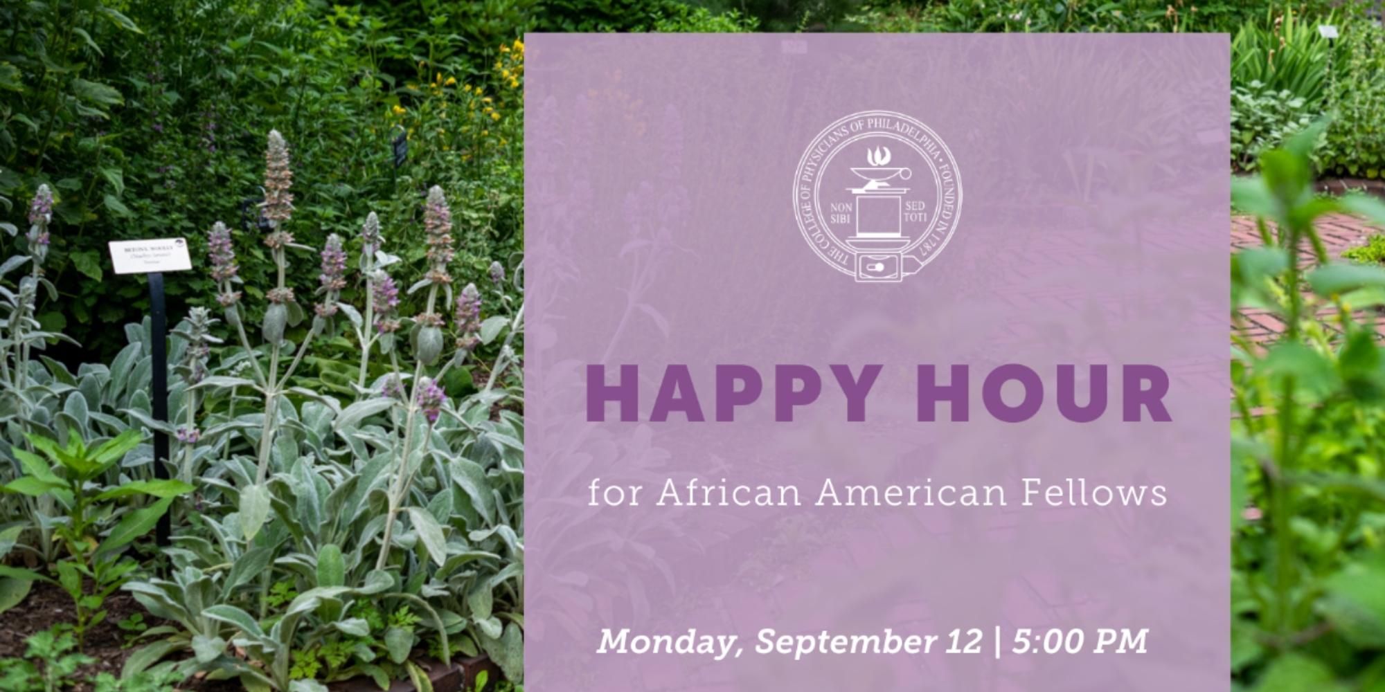 Purple invite that reads " Happy Hour for African American Fellows, Monday, September 12, 5PM"